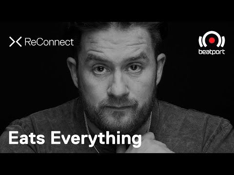 Eats Everything DJ set @ ReConnect | Beatport Live