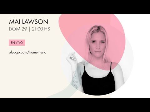 #HomeMusic - Mai Lawson