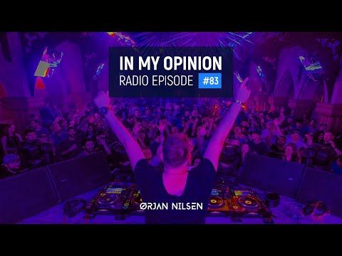 Orjan Nilsen - In My Opinion #83