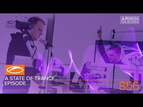 A State Of Trance Episode 856 (#ASOT856)
