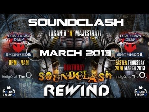 LOW DOWN DEEP & SKANKERS Presents THE SOUNDCLASH @ INDIG02 - March 2013