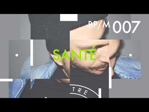 Sante - Beatport Mix 007