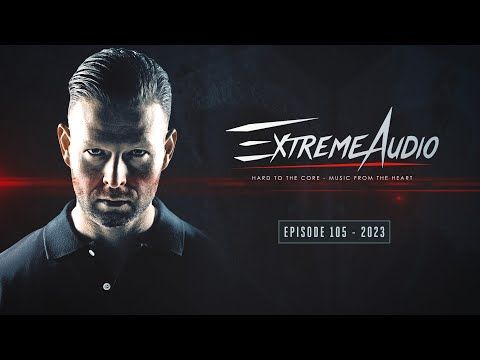 EXTREME AUDIO l EPISODE 105