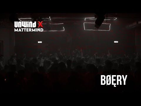 BØĘRY | UNWIND X MATTERMIND