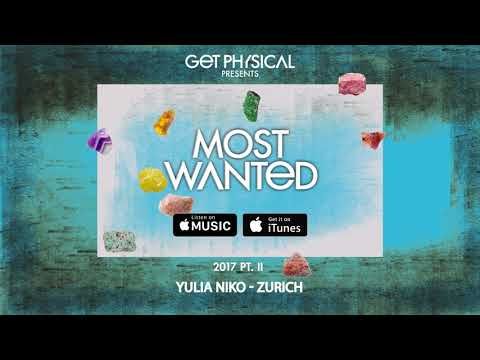 Get Physical Presents: Most Wanted 2017 Pt. 2