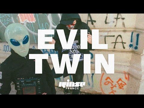 Evil Twin (DJ set) - Rinse France