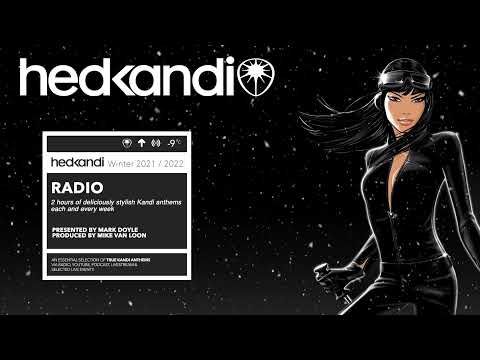 HEDKANDI RADIO XMAS SPECIAL WITH MARK DOYLE