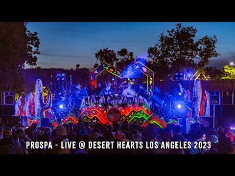 Prospa @ Desert Hearts Los Angeles (Full Set)