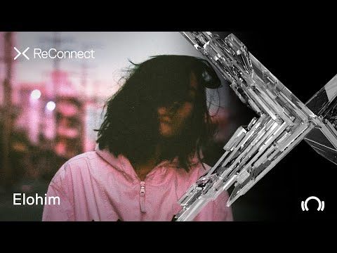 Elohim DJ set @ ReConnect | Beatport Live