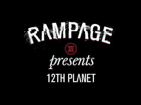 Announcing... 12th Planet for #RAMPAGE2016