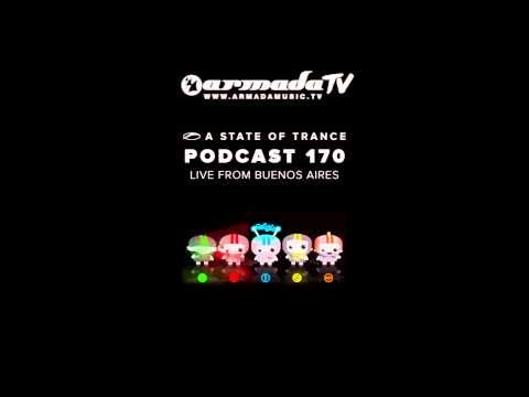Armin van Buuren's A State Of Trance Official Podcast Episode 170