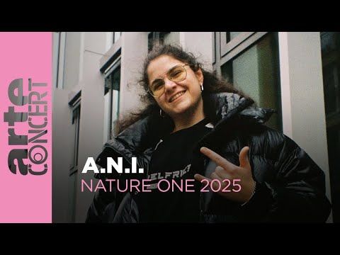 A.N.I. @ Nature One, 2025