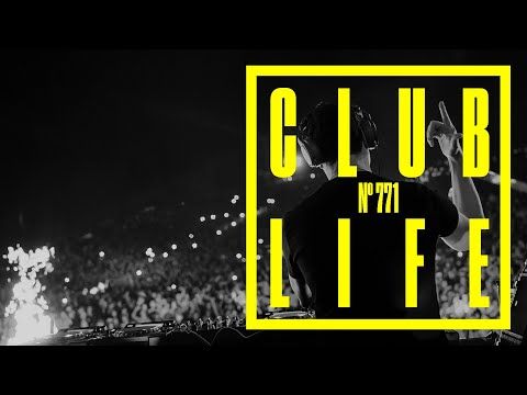 CLUBLIFE by Tiësto Episode 771