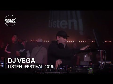 Dj Vega | Listen! x Boiler Room