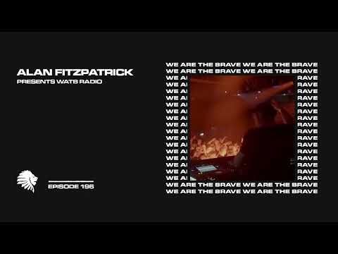 We Are The Brave Radio 196 (A.S.H LIVE @ WATB Edinburgh)