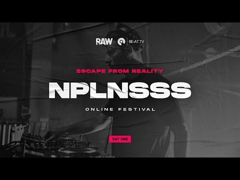 NPLNSSS X Joly | RAW Escape From Reality 2 | BE-AT.TV