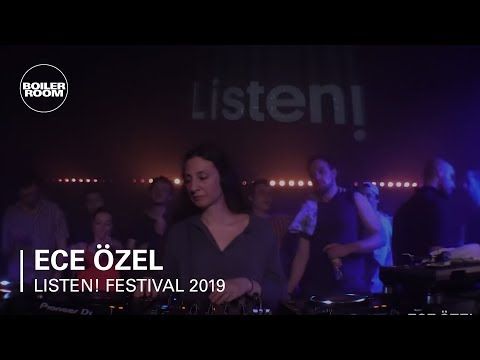 Ece Özel | Listen! x Boiler Room