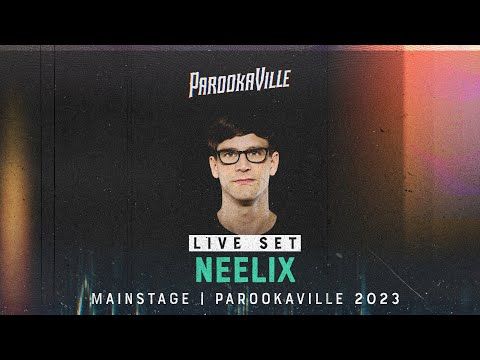 PAROOKAVILLE 2023 | Neelix