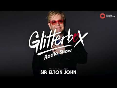 Glitterbox Radio Show 244: Presented By Melvo Baptiste with Special Guest Sir Elton John