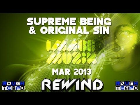 IMAGE MUZIK presents SUPREME BEING & ORIGINAL SIN - March 2013