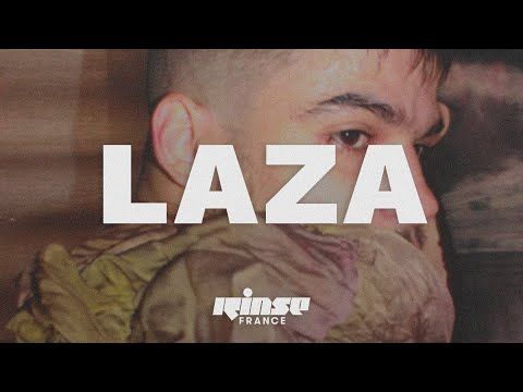 Laza (DJ set) - Rinse France