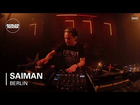 Saiman Boiler Room Berlin DJ Set