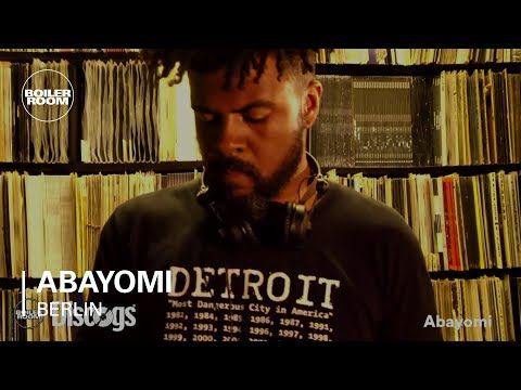 Abayomi Boiler Room Berlin DJ Set