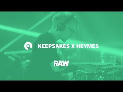 Keepsakes x Heymes | RAW Escape From Reality | BE-AT.TV