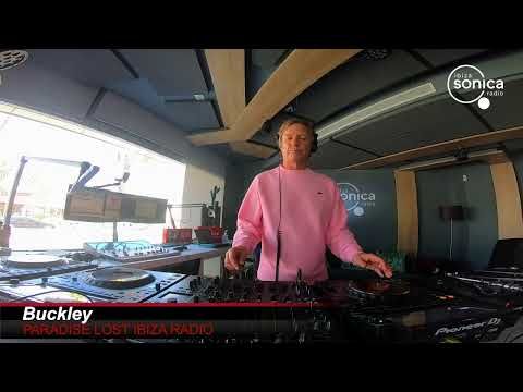 BUCKLEY - PARADISE LOST RADIO - 25 FEB 2021