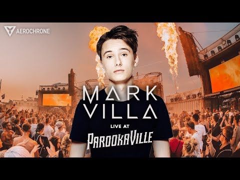 MARK VILLA @ Parookaville 2018 | FULL SET @ Desert Valley Stage