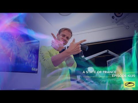 A State Of Trance Episode 1035 - Armin van Buuren (@A State Of Trance )