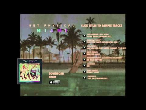Get Physical Music Presents: Get Physical in Miami 2014 - Minimix