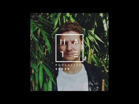 Sedvs - HATE Podcast 005 (06 November 2016)