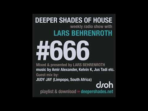 Deeper Shades Of House 666 w/ exclusive guest mix by JUDY JAY (Limpopo, South Africa)
