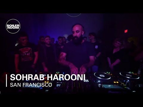 Sohrab Harooni | Boiler Room San Francisco: Warehouse Party