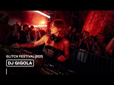 Dj Gigola  @ Glitch Festival, 2025