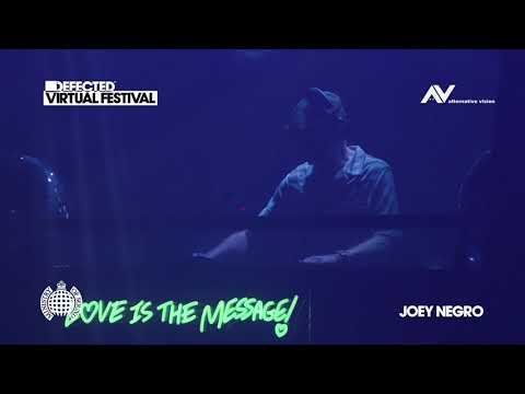 Joey Negro - Defected Virtual Festival