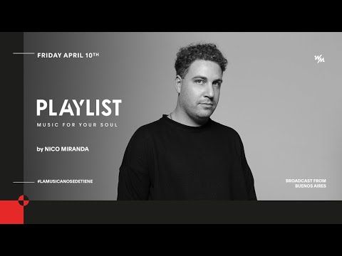 We Must PLAYLIST by Nico Miranda