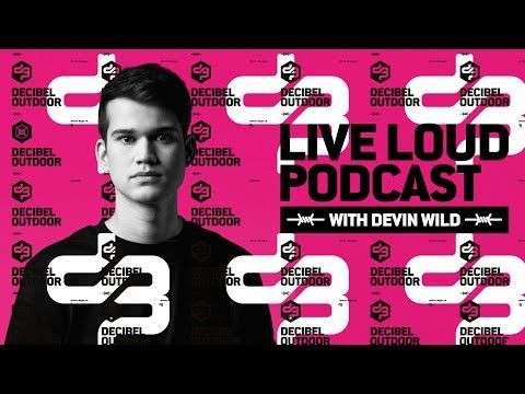 LIVE LOUD podcast episode #11 (Devin Wild)