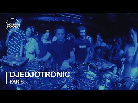 Djedjotronic Boiler Room Paris DJ Set