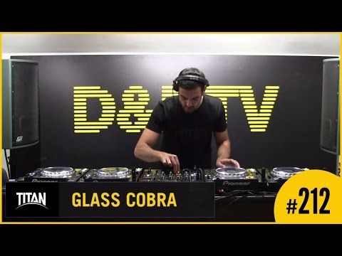 D&BTV Live #212 Titan Records takeover - Glass Cobra