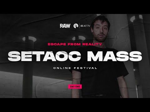 Setaoc Mass X Joly | RAW Escape From Reality 2 | BE-AT.TV