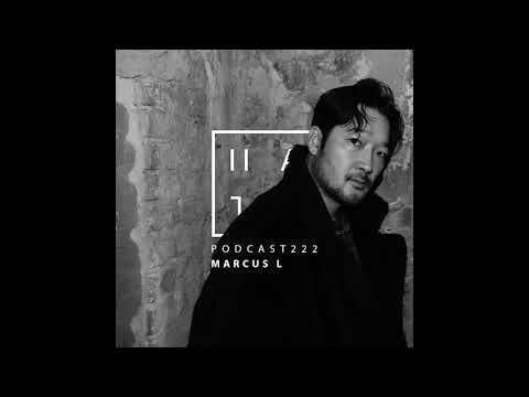 Marcus L - HATE Podcast 222