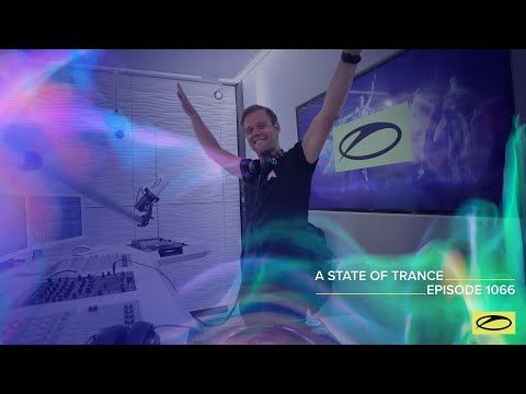 A State Of Trance Episode 1066 - Armin van Buuren (@A State Of Trance)