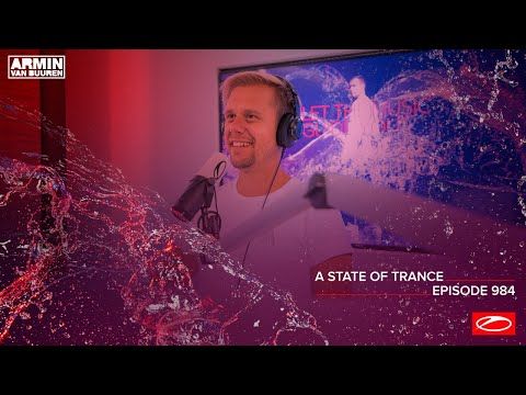A State Of Trance Episode 984 [Who's Afraid Of 138?! Special] [@A State Of Trance]