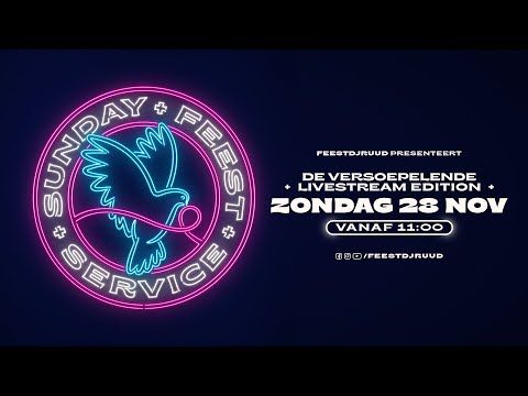 Sunday Feest Service; De Versoepelende Editie
