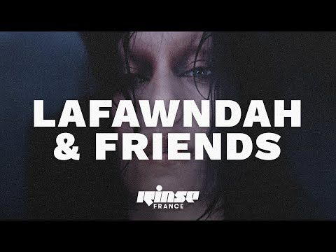 Lafawndah & friends - Rinse France
