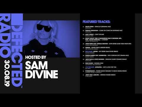 Defected Radio Show presented by Sam Divine - 30.08.19