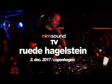 Nim Sound TV / Ruede Hagelstein Live Dj Set @ KB18, Copenhagen (2. Dec. 2017)(TECHNO & HOUSE MUSIC)