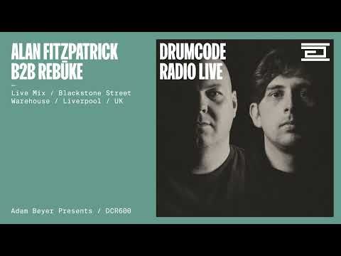 Alan Fitzpatrick B2B Rebuke live mix from Liverpool, United Kingdom [Drumcode Radio Live / DCR600]
